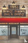 Haag, Rita - Elvis's Beauty, Barber, Bait & Bakery