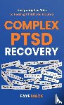 Mack, Faye - Complex PTSD Recovery