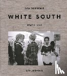 Gorton, Doy - Doy Gorton's White South 1969-1970 with Jane Adams