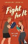 Greene, Lauren - Fight For It