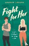 Greene, Lauren - Fight For Her
