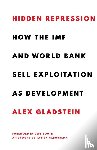 Gladstein, Alex - Hidden Repression