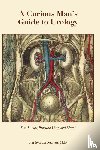 Lieberman, M. D. Stephen - A Curious Man's Guide to Urology