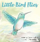 White, Dionne - Little Bird Flies