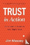 Massey, Jim - Massey, J: Trust in Action