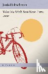 Hubschman, Janis - Take Me with You Next Time: Stories