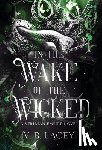 Lacey, V. B. - In the Wake of the Wicked