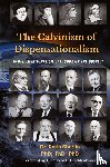 Sherlin, Keith A - The Calvinism of Dispensationalism