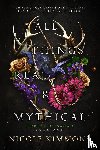 Kimmons, Nicole - All Things Real and Mythical