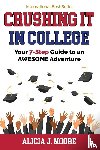 Moore, Alicia J - Crushing it in College