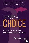 DeYoung, Kim - The Book of Choice