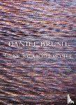 Brush, Daniel - Daniel Brush: Thinking about Monet