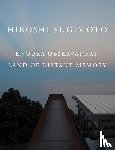 Sugimoto, Hiroshi - Hiroshi Sugimoto: Enoura Observatory