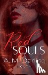 Darling, A. M. - Red Souls