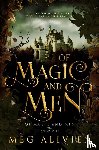 Alivien, Meg - Of Magic and Men
