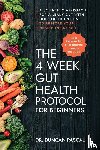 Pascal, Duncan - The 4-Week Gut Health Protocol for Beginners