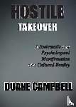 Campbell, Duane - Hostile Takeover