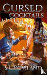 Rowland, S L - Cursed Cocktails
