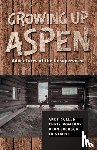 Collen, Andy - Growing Up Aspen