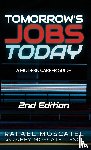 Moscatel, Rafael, Moscatel, Abby - Tomorrow's Jobs Today