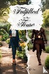 Hudson, Brandi - Fulfilled in their Time