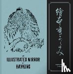 Kyosai, Kawanabe - An Illustrated Mirror of Hawking