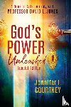 Courtney, Jennifer L, Jones, David L - God's Power Unleashed