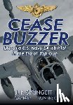 Springett, J. P. - Springett, J: Cease Buzzer!