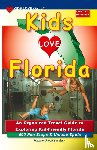 Darrall Zavatsky, Michele - KIDS LOVE FLORIDA, 5th Edition