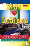 Darrall Zavatsky, Michele - KIDS LOVE INDIANA, 6th Edition