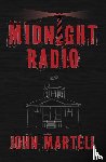 Martell, John, Sledge, Joe - Midnight Radio