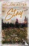 Aster, Willow - Stay