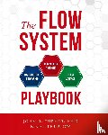Turner, John, Thurlow, Nigel - The Flow System Playbook