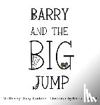 Cantafio, Cheryl - Barry and the Big Jump