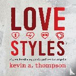 Thompson, Kevin A - Love Styles