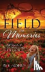 Norris, D. L. - Field of Memories: A Tapestry of Heartwarming Short Stories