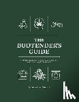 Armentano, Paul - The Budtender's Guide: A Reference Manual for Cannabis Consumers and Dispensary Professionals