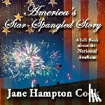 Cook, Jane Hampton - America's Star-Spangled Story