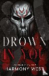 West, Harmony - Drown in You