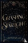 Hollis, Livvy - Grasping for Starlight