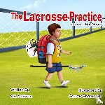 McEwen, S. B. - The Lacrosse Practice