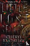 Bradshaw, Cheryl - Little Lost Secrets