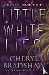 Bradshaw, Cheryl - Little White Lies