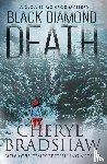 Bradshaw, Cheryl - Black Diamond Death