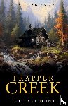 Osborne, Glenn - Trapper Creek The Last hunt