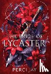 Jay, Perci - The Bride of Lycaster
