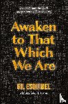 Esquibel, Gil - Awaken to That Which We Are
