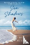 Autrey, Ron - Sea Shadows: Sharing the Joys and Challenges Through Poetry and Prose