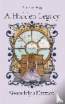 Harmon, Gwendolyn - A Hidden Legacy