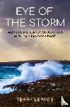 Lepage, Terry - Eye of the Storm